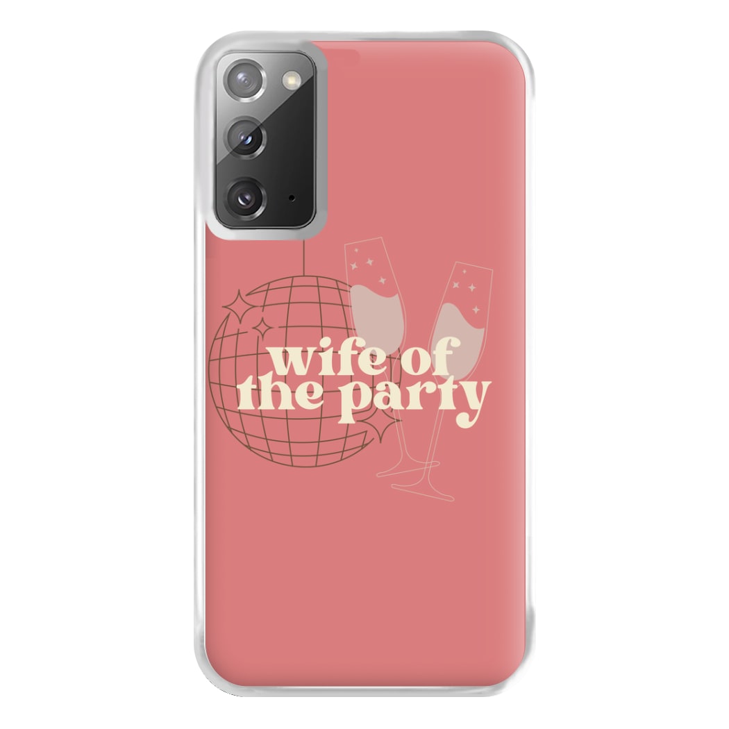 Wife Of The Party - Bridal Phone Case for Galaxy Note 20 Ultra