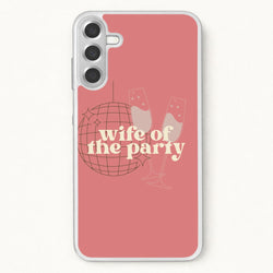 Wife Of The Party - Bridal Phone Case for Galaxy A37