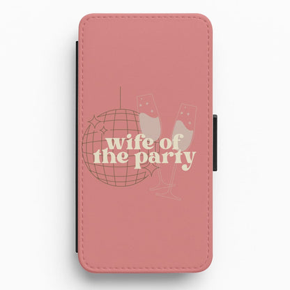 Wife Of The Party - Bridal Flip / Wallet Phone Case