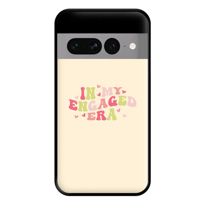 In My Engaged Era - Bridal Phone Case for Google Pixel 7 Pro