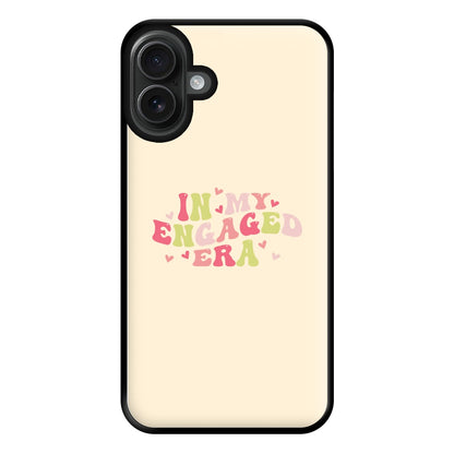 In My Engaged Era - Bridal Phone Case for iPhone 16 Plus