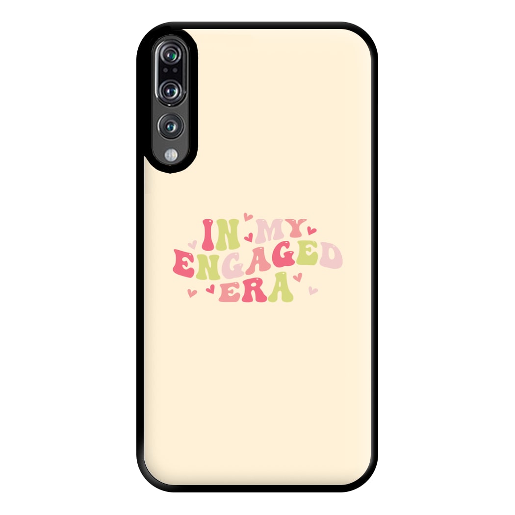 In My Engaged Era - Bridal Phone Case for Huawei P20 Pro