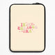 Everything but casesLaptop Sleeves