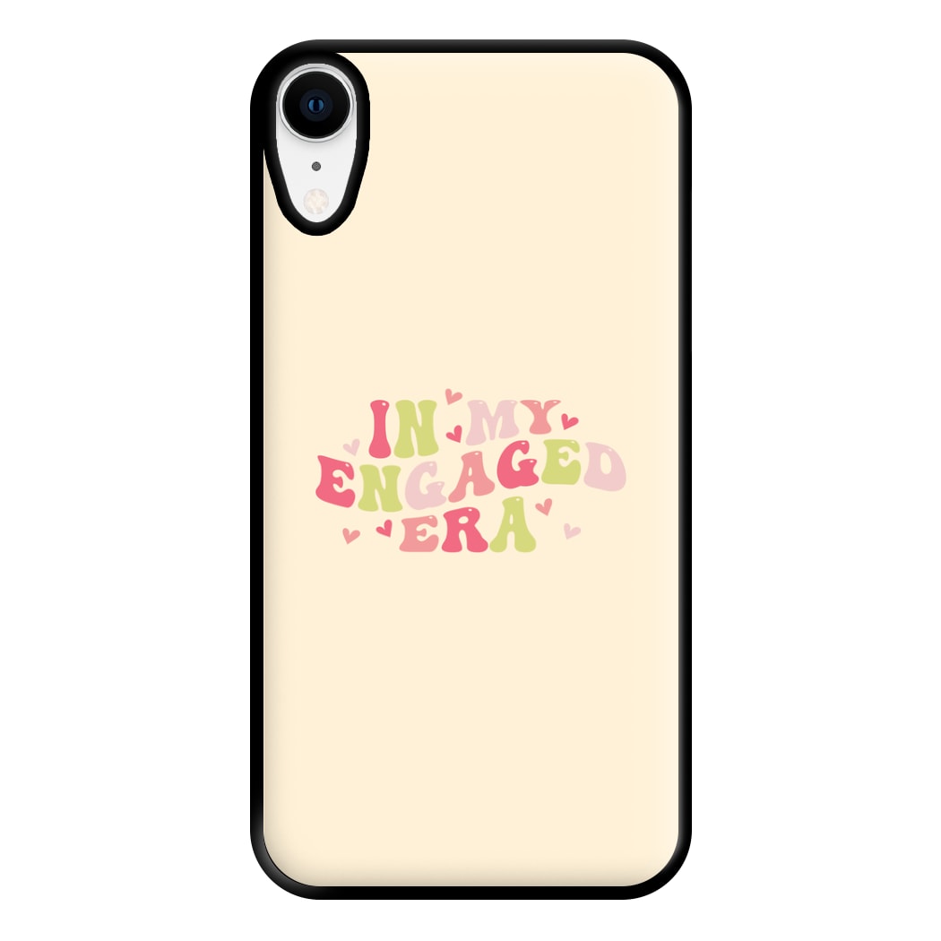 In My Engaged Era - Bridal Phone Case for iPhone XR