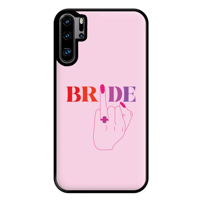 Bride - Bridal  Phone Case for Huawei P30 Pro