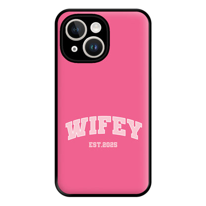 Wifey 2025 Phone Case for iPhone 14 Plus