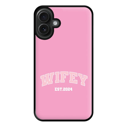 Wifey 2024 - Bridal Phone Case for iPhone 16 Plus