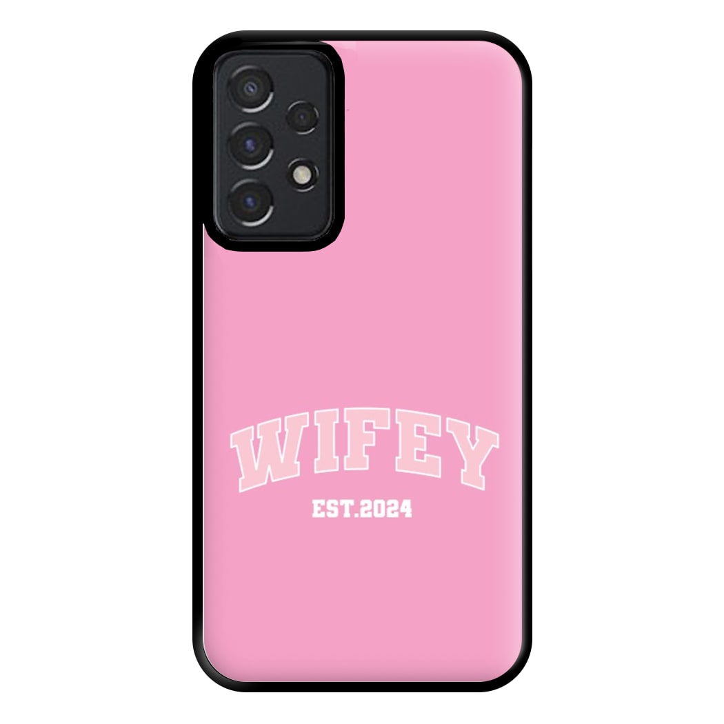 Wifey 2024 - Bridal Phone Case for Galaxy A52 / A52s