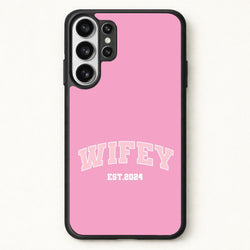 Wifey 2024 - Bridal Phone Case for Galaxy S26 Ultra