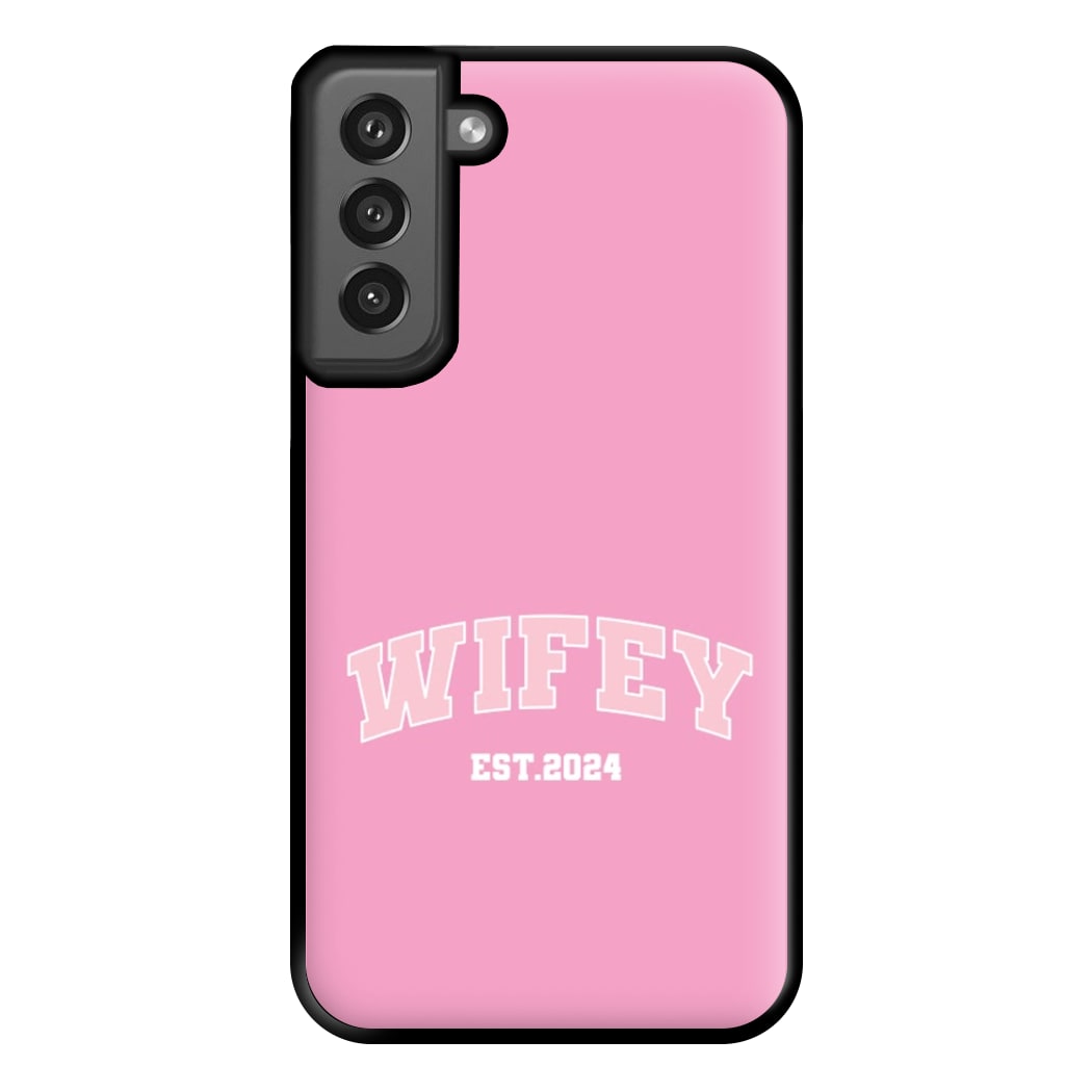 Wifey 2024 - Bridal Phone Case for Galaxy S21FE