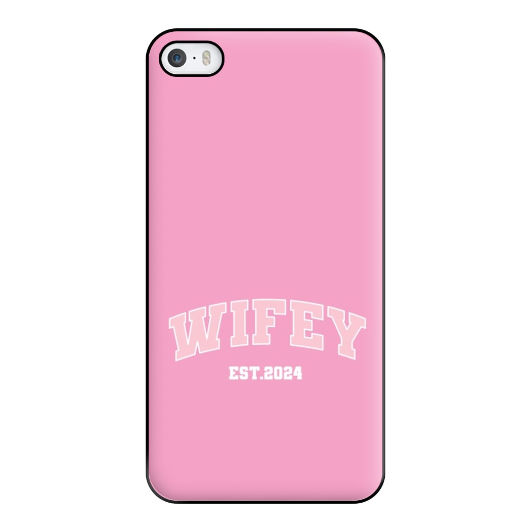 Wifey 2024 - Bridal Phone Case for iPhone 5 / 5s / SE 2016