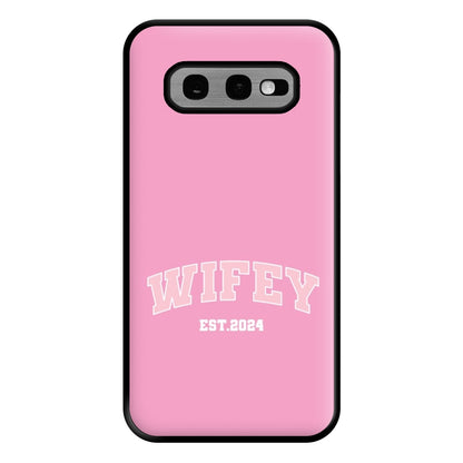 Wifey 2024 - Bridal Phone Case for Galaxy S10e