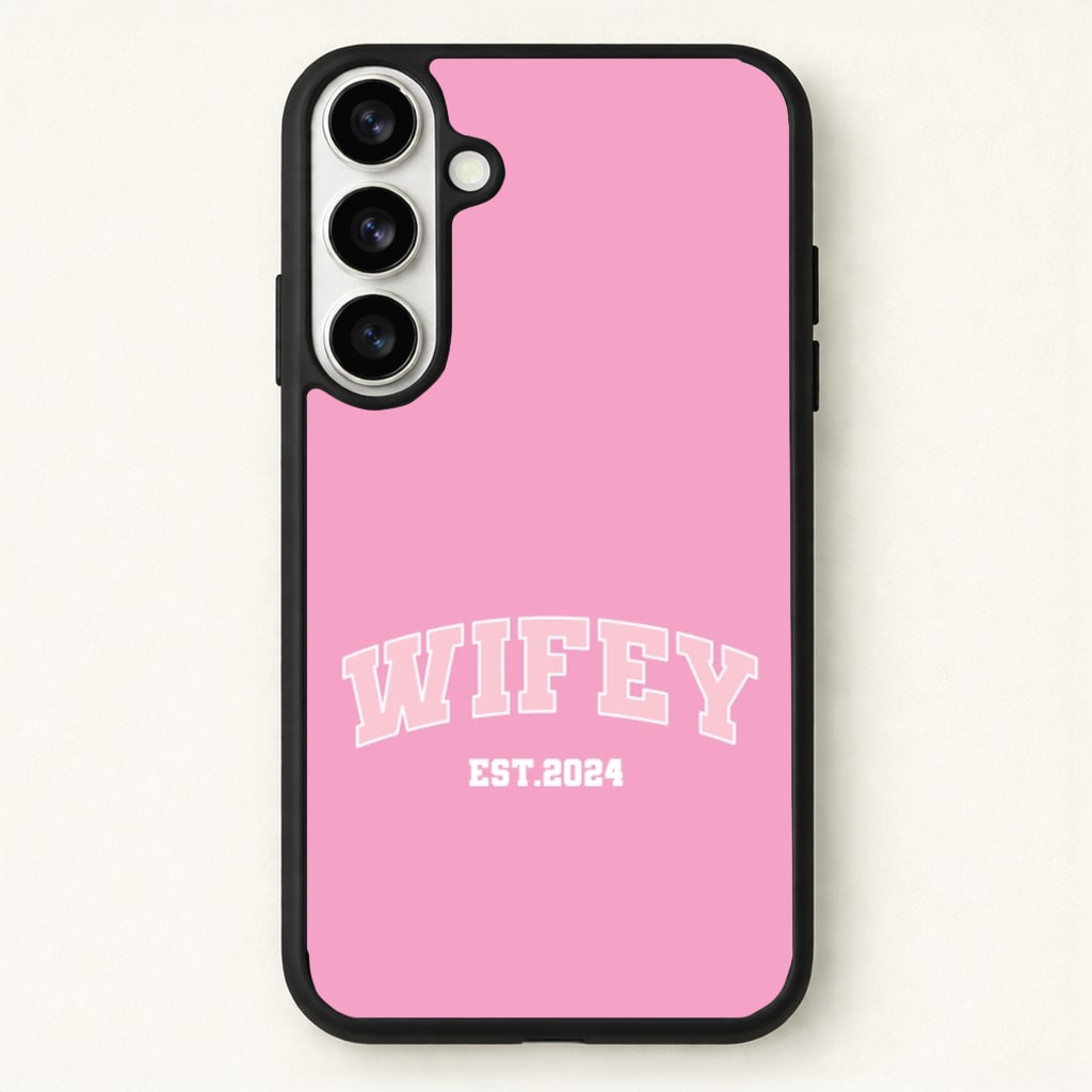 Wifey 2024 - Bridal Phone Case for Galaxy S26 Plus