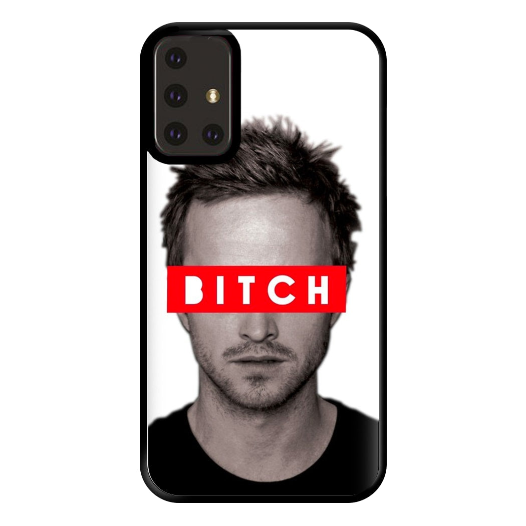 Jesse Pinkman - Bitch. Phone Case for Galaxy A71