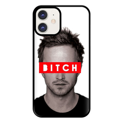 Jesse Pinkman - Bitch. Phone Case for iPhone 12 / 12 Pro