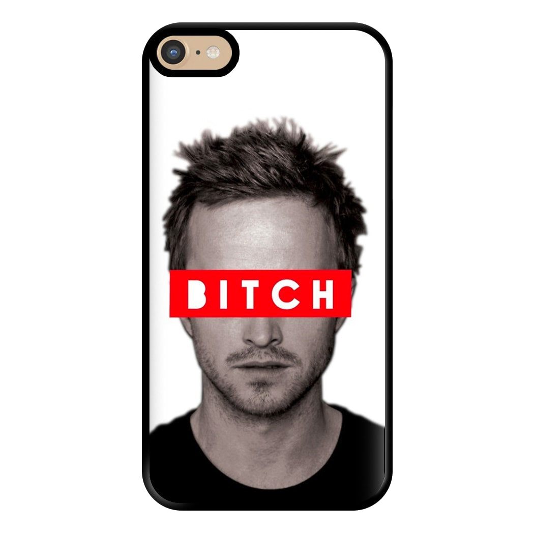 Jesse Pinkman - Bitch. Phone Case for iPhone 6 Plus / 7 Plus / 8 Plus