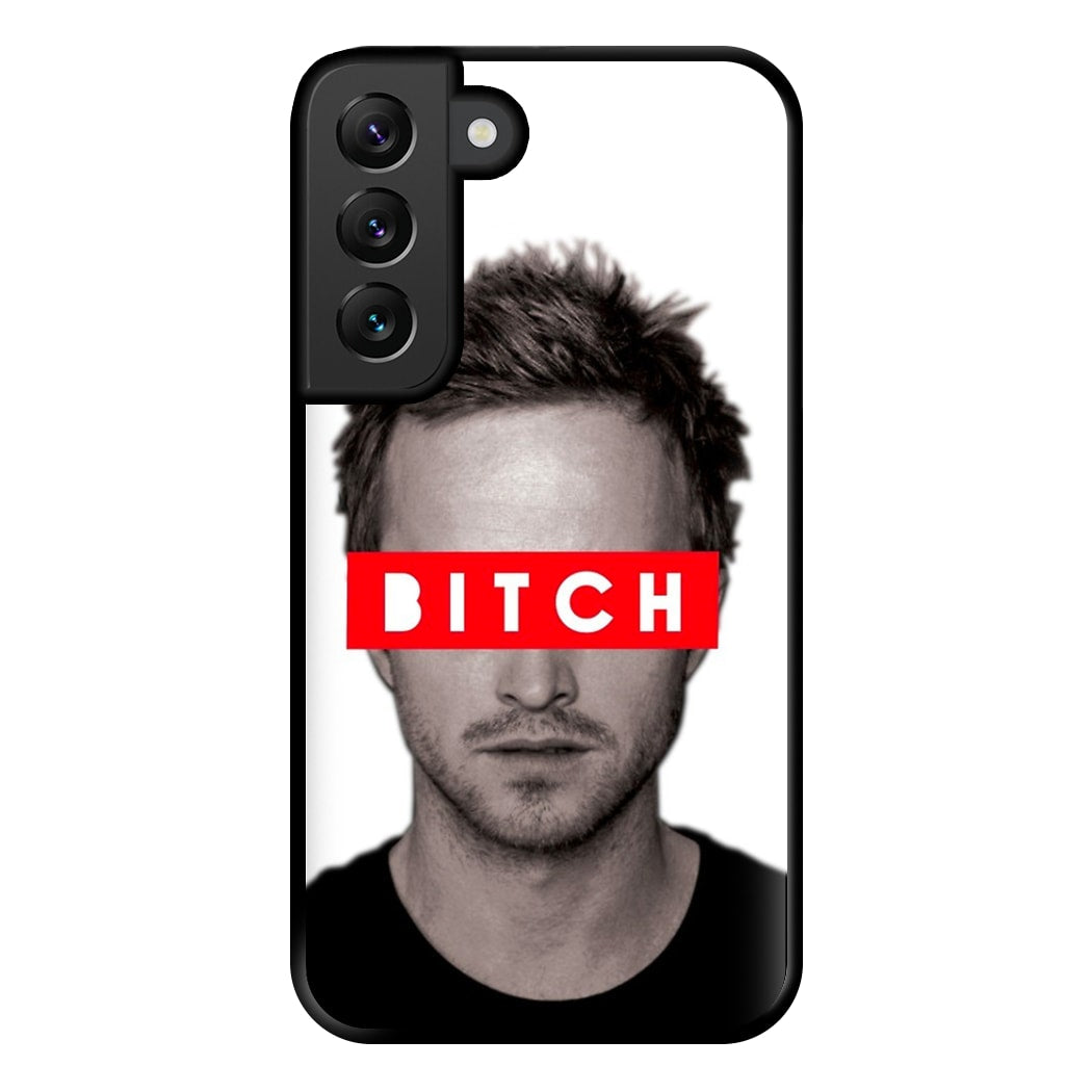 Jesse Pinkman - Bitch. Phone Case for Galaxy S22 Plus