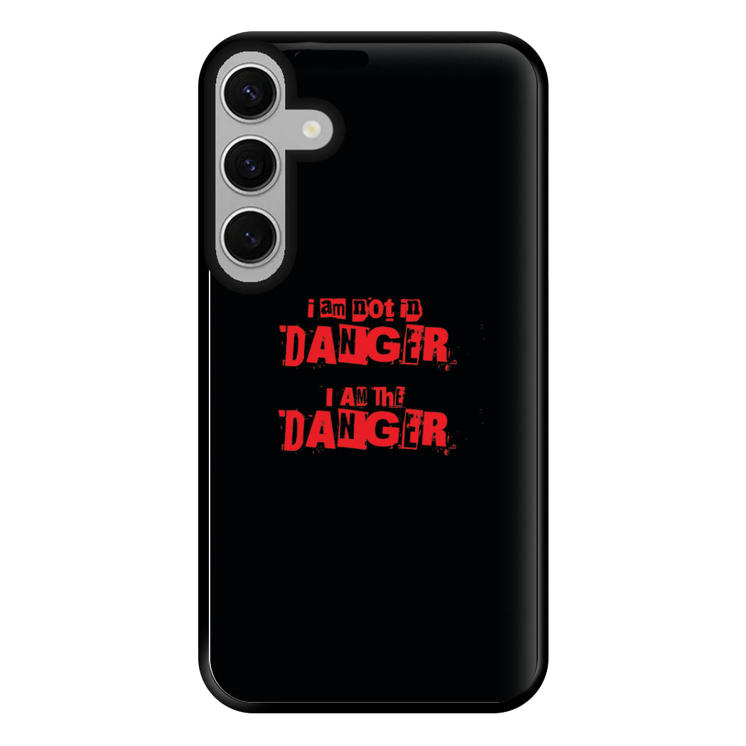 I Am The Danger Phone Case for Galaxy S24FE