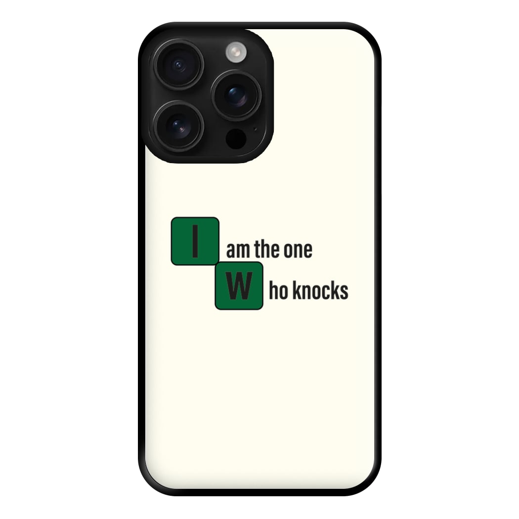 I Am The One Who Knocks Phone Case for iPhone 16 Pro Max