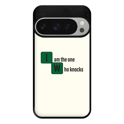 I Am The One Who Knocks Phone Case for Google Pixel 9 Pro XL