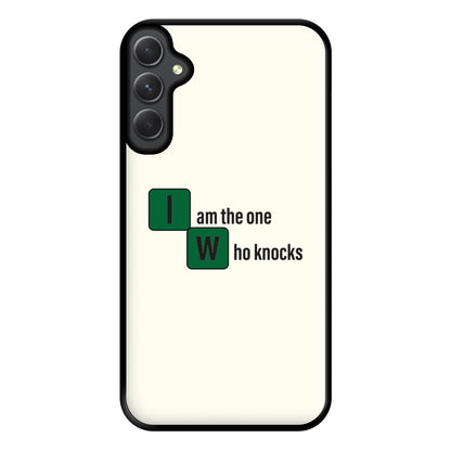 I Am The One Who Knocks Phone Case for Galaxy A14