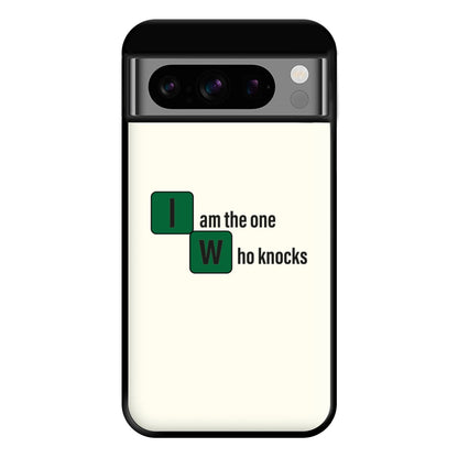 I Am The One Who Knocks Phone Case for Google Pixel 8 Pro