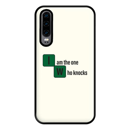 I Am The One Who Knocks Phone Case for Huawei P30