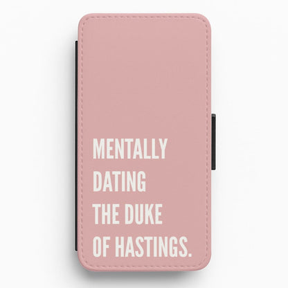 Mentally Dating The Duke Of Hastings - Bridgerton Flip / Wallet Phone Case