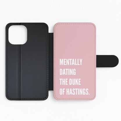 Mentally Dating The Duke Of Hastings - Bridgerton Flip Phone Case