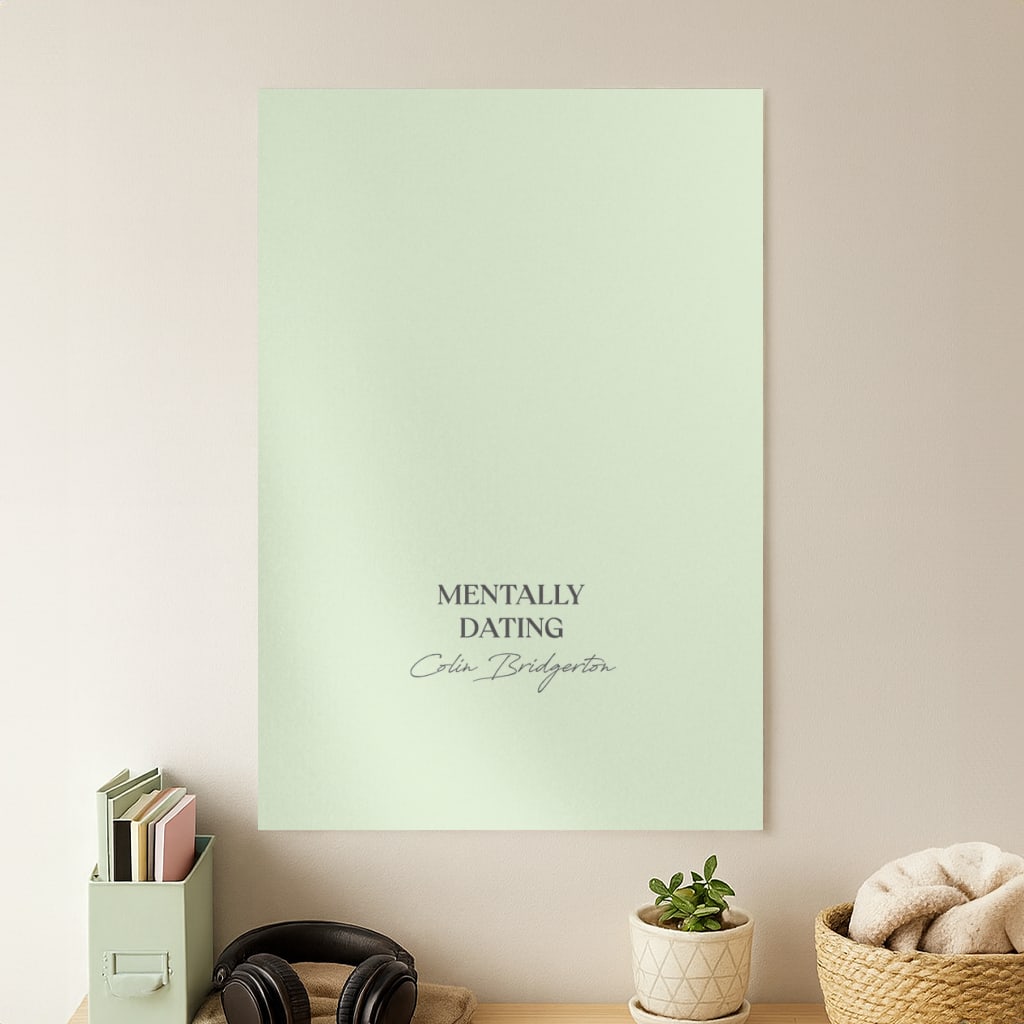 Mentally Dating Colin Bridgerton Poster