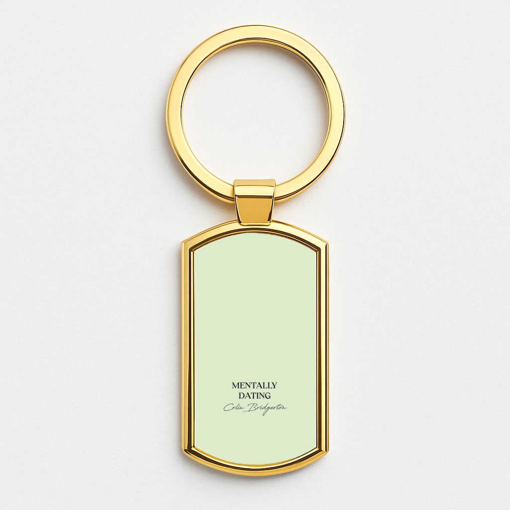 Mentally Dating Colin Bridgerton Gold Keyring