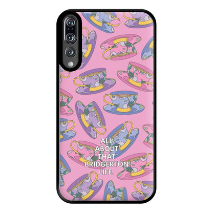 All About That Bridgerton Life Phone Case for Huawei P20 Pro