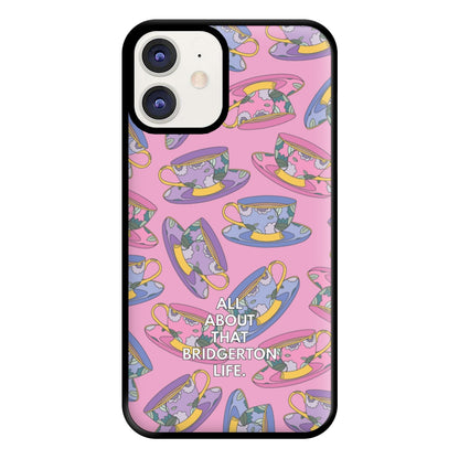 All About That Bridgerton Life Phone Case for iPhone 11