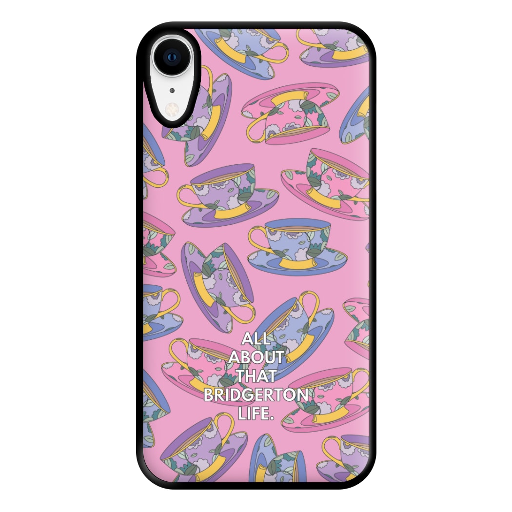 All About That Bridgerton Life Phone Case for iPhone XR