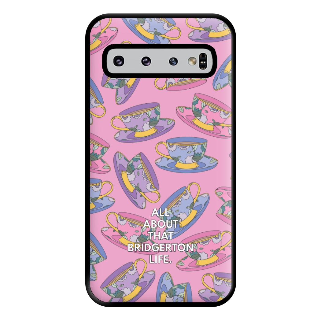 All About That Bridgerton Life Phone Case for Galaxy S10 Plus