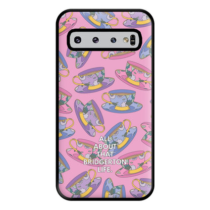 All About That Bridgerton Life Phone Case for Galaxy S10 Plus