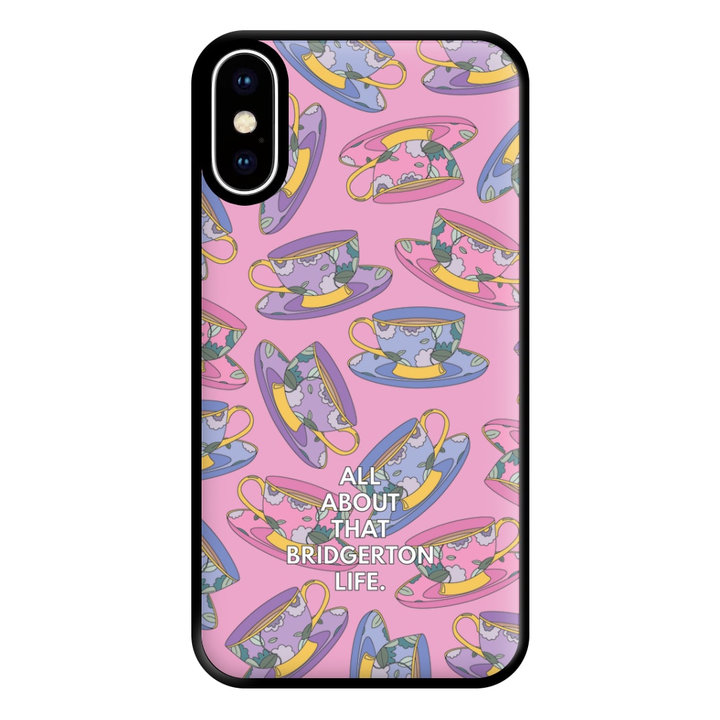 All About That Bridgerton Life Phone Case for iPhone XS Max