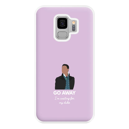 Go Away Phone Case for Galaxy S9 Plus