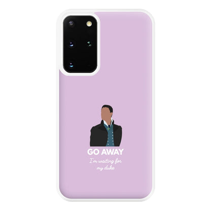 Go Away Phone Case for Galaxy S20 Plus