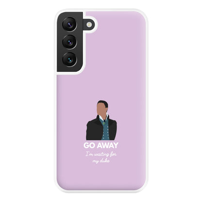 Go Away Phone Case for Galaxy S22 Plus