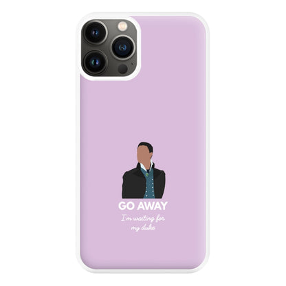 Go Away Phone Case for iPhone 11 Pro Max