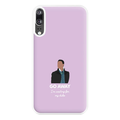 Go Away Phone Case for Huawei P20