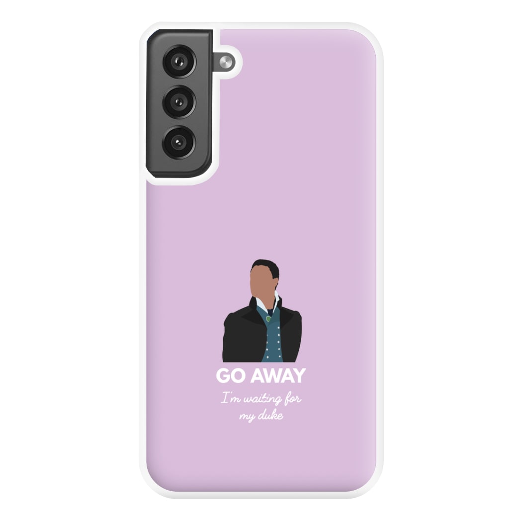 Go Away Phone Case for Galaxy S21FE