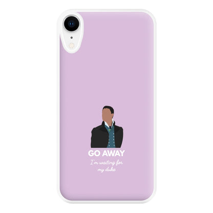 Go Away Phone Case for iPhone XR