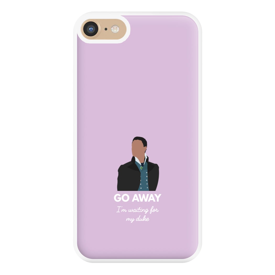 Go Away Phone Case for iPhone 6 / 7 / 8 / SE