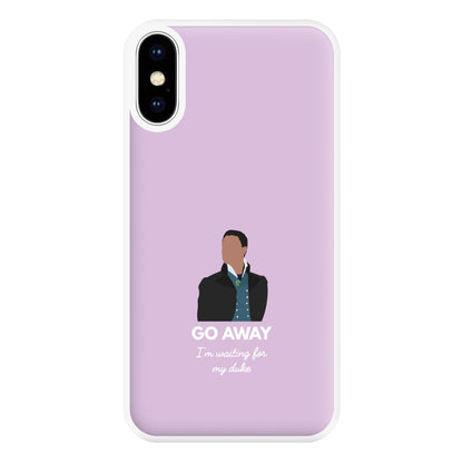 Go Away Phone Case for iPhone XS Max