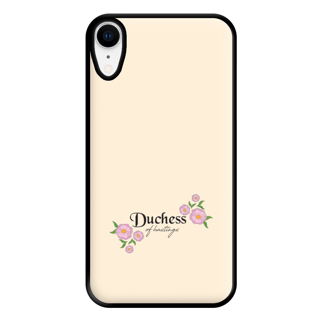 Duchess Of Hastings Phone Case for iPhone XR