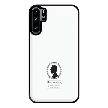 Dear Reader Phone Case for Huawei P30 Pro