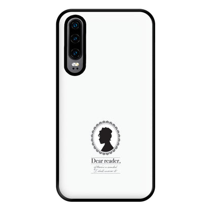 Dear Reader Phone Case for Huawei P30