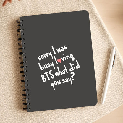 Sorry I Was Busy Loving K-Pop Band Notepad